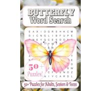 Butterfly Word Search Puzzle Book: 50+ Fun and Relaxing Large Print Puzzles About Butterflies, Nature, Flowers, and Insects for Adults, Teens, and Seniors