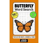 Butterfly Word Search Puzzle Book: 50+ Fun & Easy-to-Read Puzzles Celebrating Butterflies, Nature & Insects Transformation for Adults, Seniors & Teens