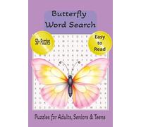 Butterfly Word Search Puzzle Book: Word Searches with Easy to Read Print about Butterflies and more | 6x9 inches, 110 pages | 50+ Puzzles...Gift for Vacation, Holiday, Birthday