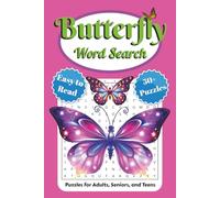 Butterfly Word Search Puzzle Book: Word Searches with Easy to Read Print about Butterflies, Dragonflies, Gardens, and More | 6 x 9 inches, 110 pages | ... … Gift for Vacations, Holiday and Free Times