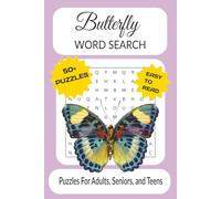 Butterfly Word Search Puzzle Book: Word Searches With Easy to Read Print About Butterflies, Moths, Dragonflies and More | 6x9 Inches, 110 Pages | 50+ ... Gift for Vacations, Holidays and Free Time