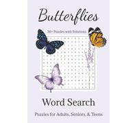 Butterfly Word Search Puzzle Book: Word Searches with Easy to Read Print about Butterflies, Nature, and More | 6x9 inches, 110 pages | 50+ Puzzles ... Gift for Vacations, Holidays, and Free Times