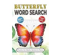 Butterfly Word Search Puzzle Book: Word Searches with Easy-to-Read Print about Butterfly Species, Habitats, Life Cycle and More | 50+ Puzzles for Adults, Seniors & Teens | Relaxing Gift Idea