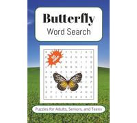 Butterfly Word Search Puzzle Book: Word Searches with Easy to Read Print about Butterlies, Nature, Monarchs, and More | 6x9 inches, 110 pages | 55 ... Gift for Vacations, Holidays, and Free Times