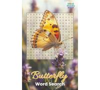 Butterfly Word Search - Word Snacks Edition: 30 Nature-Themed Puzzles, 18 Words Each, All Directions, Plus Bonus Word Scrambles for Teens and Adults | Take Anywhere 5x8 Small Size Mini book