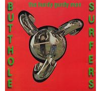 Butthole Surfers - Hurdy Gurdy Man