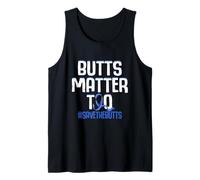Butts Matter Too Save The Butts Concientización sobre el cáncer de Colon Camiseta sin Mangas