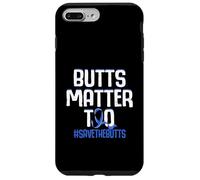 Butts Matter Too Save The Butts Concientización sobre el cáncer de Colon Carcasa para iPhone 7 Plus/8 Plus