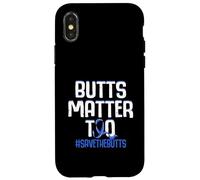 Butts Matter Too Save The Butts Concientización sobre el cáncer de Colon Carcasa para iPhone X/XS