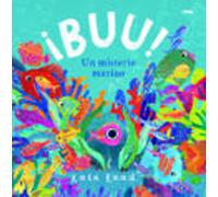 ¡BUU!: Un misterio marino – Infantil – Libros del zorro rojo