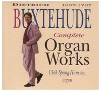 Buxtehude - Complete Organ Works