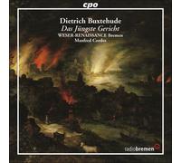 Buxtehude, D. - Dietrich Buxtehude: Das Jüngste Gericht [Selections]