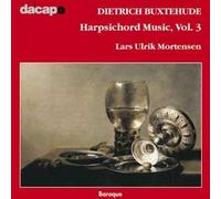 Buxtehude, D. - Harpsichord Music-Volume. 3