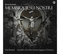 Buxtehude : Membra Jesu Nostri. Bissolati.