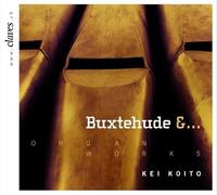 Buxtehude : Pièces pour orgue. Koito.