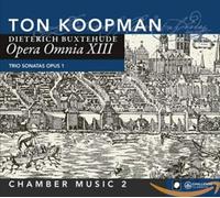 Buxthude : Opera Omnia XIII - Musique de chambre 2. Koopman.