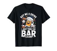 Buy Me A Drink I Just Took The Bar Exam Law Lawyer |- Camiseta