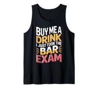 Buy Me A Drink I Just Took The Bar Exam Law Lawyer - Camiseta sin Mangas
