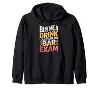 Buy Me A Drink I Just Took The Bar Exam Law Lawyer - Sudadera con Capucha