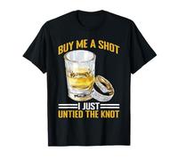 Buy Me A Shot I Just Untied The Knot Divorcio - Camiseta