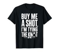Buy Me A Shot I'm Tying The Knot Celebración De Boda Divertido Camiseta