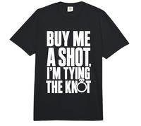 Buy Me A Shot I'm Tying The Knot Funny Tipografía Boda Comfort Colors Adult Heavyweight T-Shirt