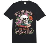 Buy Me Books and Call Me A Good Girl Comfort Colors Adult Heavyweight T-Shirt