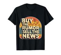 Buy The Rumor Sell The News Crypto Trading Strategy |- Camiseta