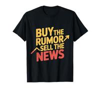 Buy The Rumor Sell The News Crypto Trading Strategy - Camiseta