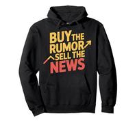 Buy The Rumor Sell The News Crypto Trading Strategy - Sudadera con Capucha