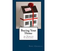 Buying Your Home: In North Carolina