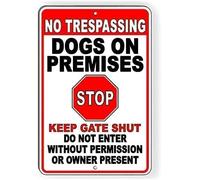 buywell Cartel vintage de metal de estaño, con texto en inglés "No Trespassing Dogs On Premises Stop Keep Gate Shut", decoración de pared, pintura de hierro para el hogar, cocina, cafetería, pub