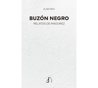 Buzón Negro: Relatos de madurez