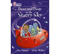 Buzz and Bingo in the Starry Sky: The third humorous fantasy story in the Buzz and Bingo mini-series. (Collins Big Cat)