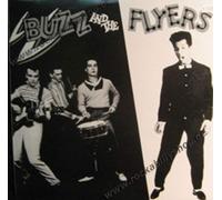 Buzz and the Flyers - Buzz & the Flyers [Vinilo]