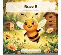 Buzz B: Let's Save Nature for Us All (Owlee & His Friends)