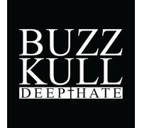 BUZZ KULL - DEEP HATE (BLACK & WHITE SPLIT VINYL) [Vinilo]