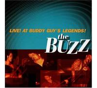 Buzz - Live at Buddy Guys Legends
