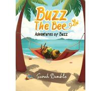 Buzz the Bee: Adventures of Buzz