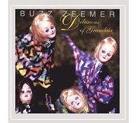 Buzz Zeemer - Delusions of Grandeur