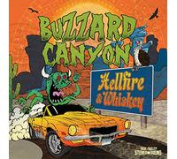 Buzzard Canyon - Hellfire & Whiskey [Vinilo]