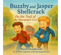Buzzby and Jasper Shellcrack: On the Trail of the Newspaper Cow