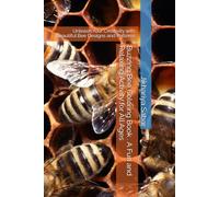 Buzzing Bee Coloring Book . A Fun and Relaxing Activity for All Ages: Unleash Your Creativity with Beautiful Bee Designs and Patterns