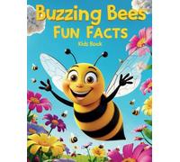 Buzzing Fun Facts: 20 Amazing Things to Learn About Bees