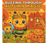 Buzzing Through Autumn Magic: A Cozy Fall Coloring Adventure