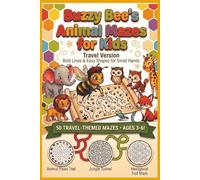 Buzzy Bee's Animal Mazes for Kids: Travel Version: 50 Travel-Themed Mazes with Bold Lines and Easy Shapes for Small Hands Ages 3-6