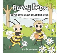 Buzzy Bees: Super Cute & Easy Colouring Book