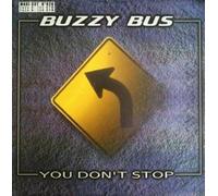 Buzzy Bus - You Don'T Stop [Vinilo]