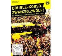 BVB - Double-Korso Zwanzig. Zwölf! - Die Mega-Party der Borussia mit ihren Fans. [Alemania] [DVD]