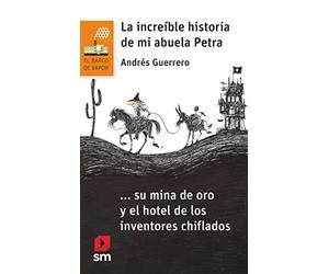 BVN. La increíble historia de mi abuela Petra: 272 (El Barco de Vapor Naranja)